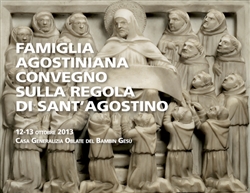 Convegno sulla Regola di Sant'Agostino Convegno sulla Regola di Sant'Agostino