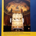 "San Pietro in Ciel D'Oro a Pavia mausoleo santuario di Agostino e Boezio. Materiali antiche e problemi attuali"