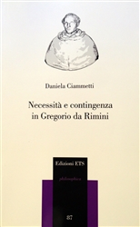 "Necessità e contingenza in Gregorio da Rimini "